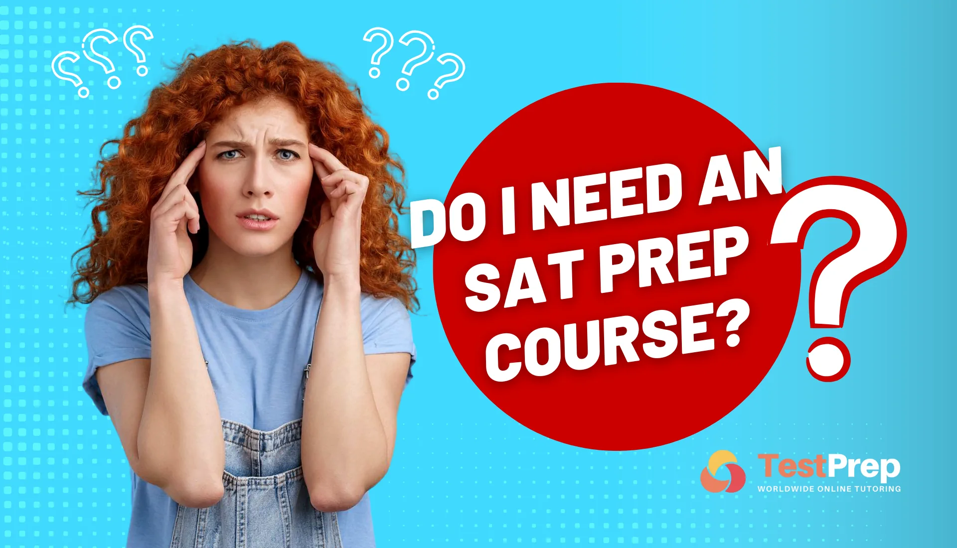 Do I need an SAT prep course? Avoid time loss for 1500+ !